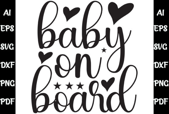 Baby on Board SVG T-shirt Design Review