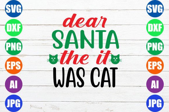 Dear Santa the It Was Cat Embroidery Design Review