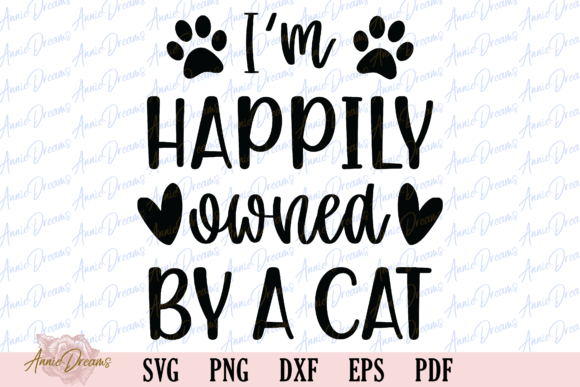 Happily Owned by a Cat