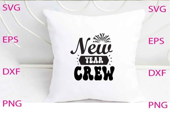 New Year Crew Svg Design Review