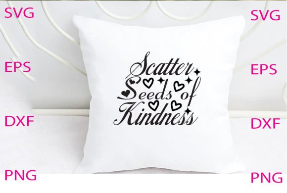 Scatter Seeds of Kindness Svg Design Review