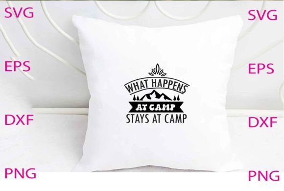What Happens at Camp Stays Svg Design Review
