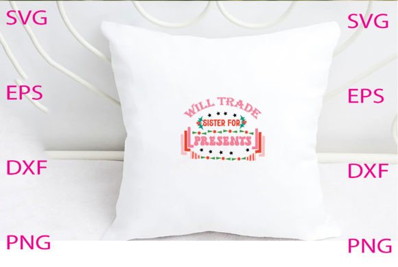 Will Trade Sister for Present SVG Design Review