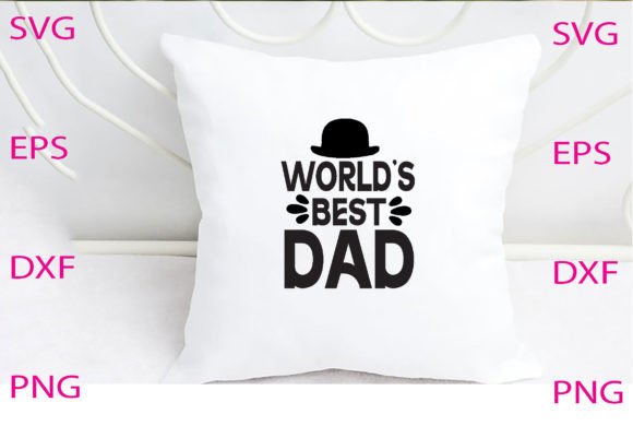 World’s Best Dad Svg Design Review